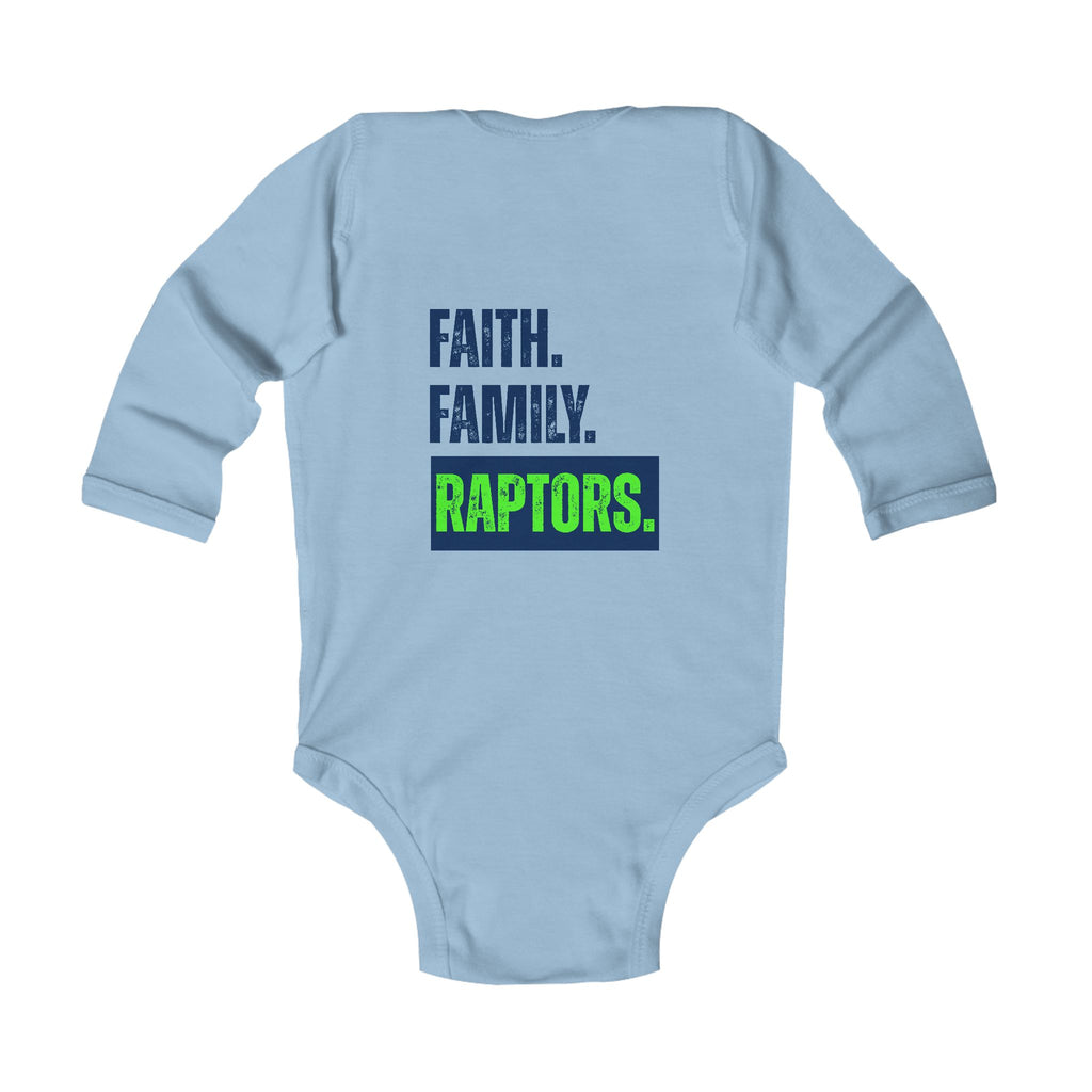 Infant Bodysuit - "Faith. Family. Raptors." Long Sleeve Baby Onesie (Seattle-Inspired)