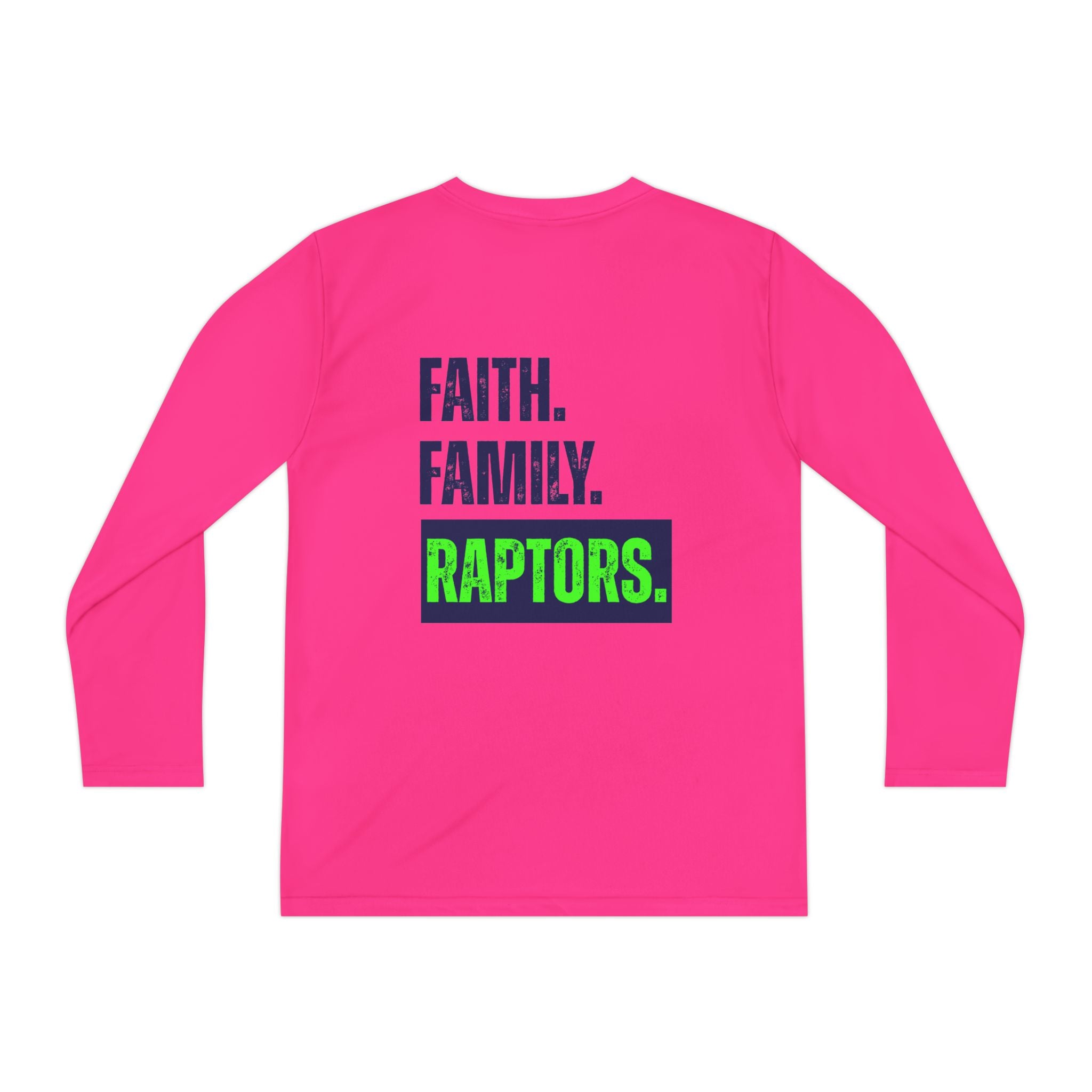 Youth Long Sleeve Tee — Faith. Family. Raptors. Team Shirt