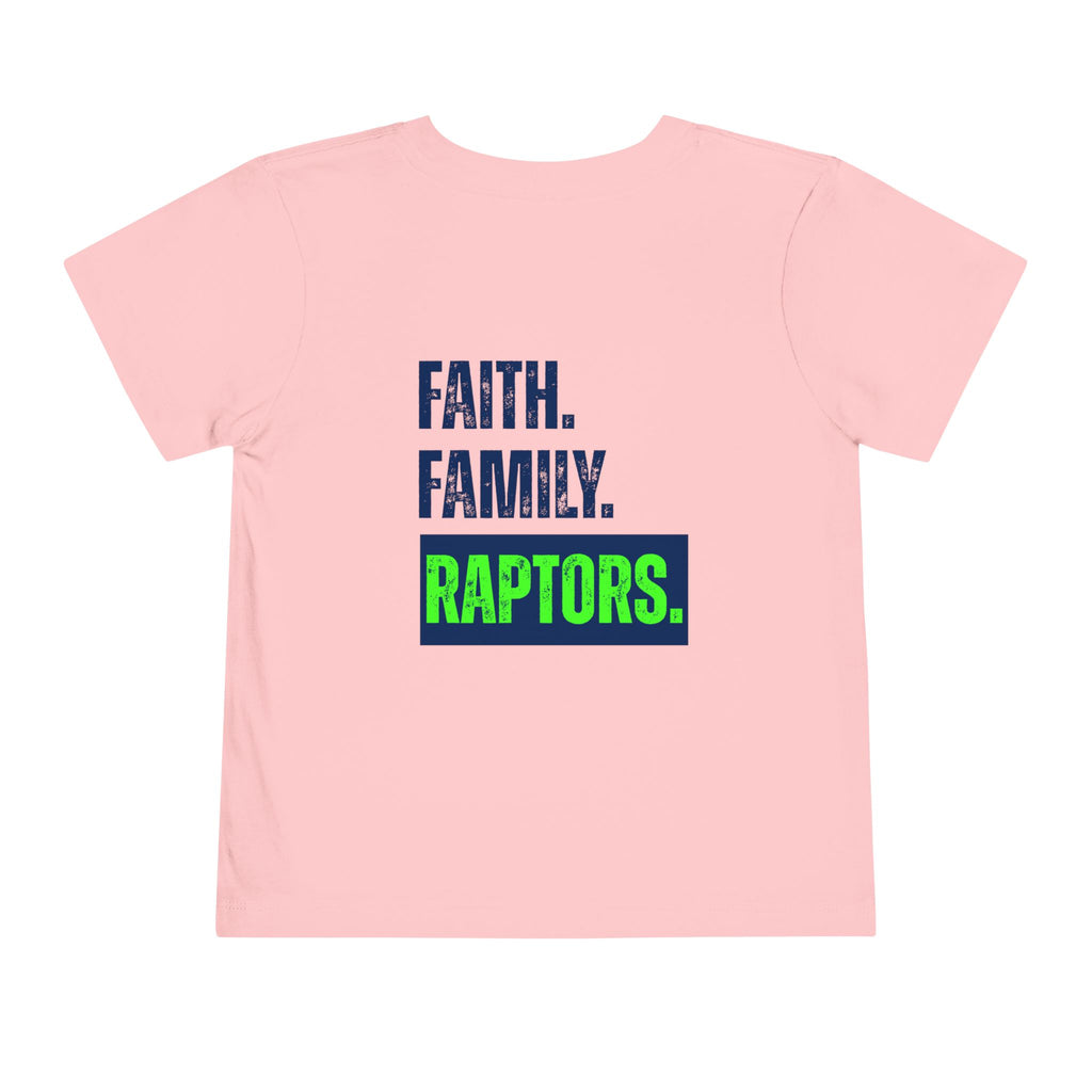 Toddler Tee - "Faith. Family. Raptors." Youth Sports Shirt (Seahawks-Inspired)