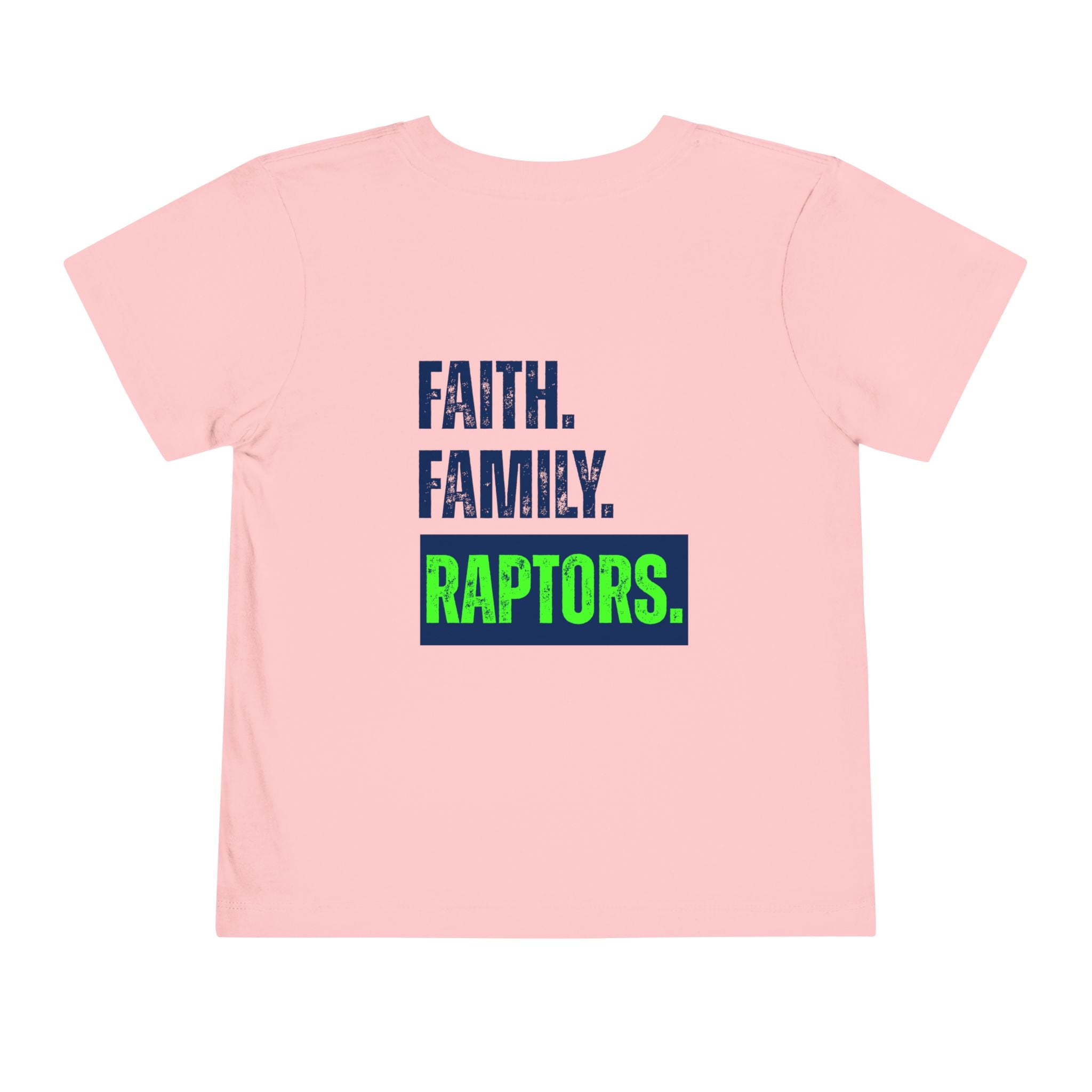 Toddler Tee - "Faith. Family. Raptors." Youth Sports Shirt (Seahawks-Inspired)